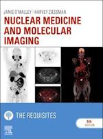 Nuclear Medicine and Molecular Imaging: The Requisites E-Book