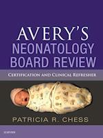 Avery's Neonatology Board Review E-Book