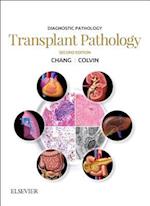 Diagnostic Pathology: Transplant Pathology E-Book