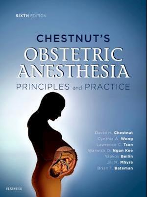 Chestnut's Obstetric Anesthesia