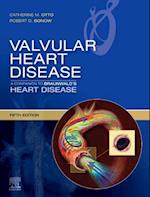 Valvular Heart Disease: A Companion to Braunwald's Heart Disease E-Book