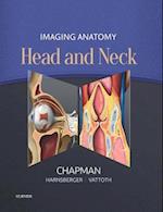 Imaging Anatomy: Head and Neck E-Book