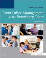 Front Office Management for the Veterinary Team E-Book