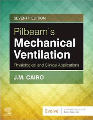 Pilbeam's Mechanical Ventilation E-Book