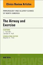 Airway and Exercise, An Issue of Immunology and Allergy Clinics of North America