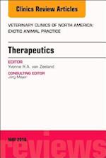 Therapeutics, An Issue of Veterinary Clinics of North America: Exotic Animal Practice