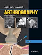 Specialty Imaging: Arthrography E-Book