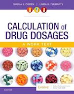 Calculation of Drug Dosages E-Book