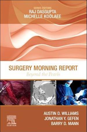 Surgery Morning Report: Beyond the Pearls E-Book