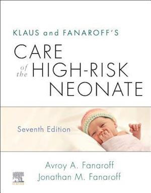 Klaus and Fanaroff's Care of the High-Risk Neonate E-Book