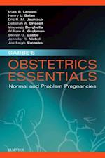 Gabbe's Obstetrics Essentials: Normal & Problem Pregnancies