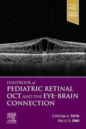 Handbook of Pediatric Retinal OCT and the Eye-Brain Connection