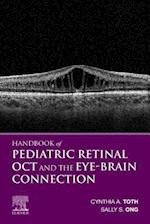 Handbook of Pediatric Retinal OCT and the Eye-Brain Connection
