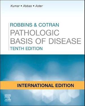 Robbins and Cotran Pathologic Basis of Disease International Edition