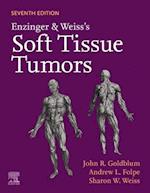 Enzinger and Weiss's Soft Tissue Tumors E-Book