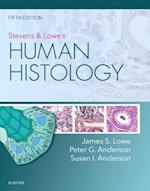 Stevens & Lowe's Human Histology - E-Book