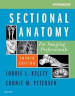 Workbook for Sectional Anatomy for Imaging Professionals E-Book