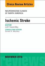 Ischemic Stroke, An Issue of Neuroimaging Clinics of North America