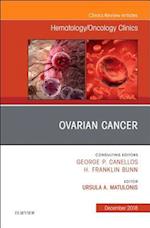 Ovarian Cancer, An Issue of Hematology/Oncology Clinics of North America