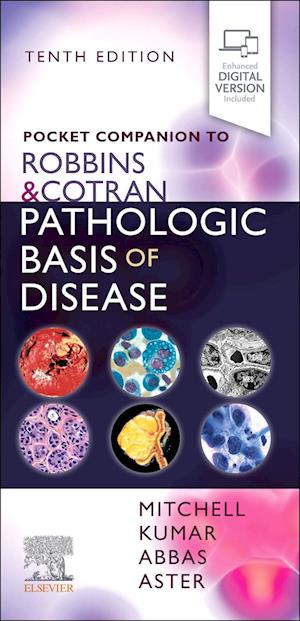 Pocket Companion to Robbins & Cotran Pathologic Basis of Disease