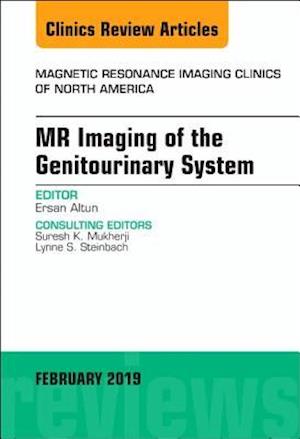 MRI of the Genitourinary System, An Issue of Magnetic Resonance Imaging Clinics of North America