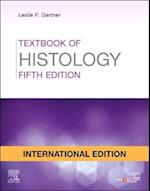 Textbook of Histology, International Edition