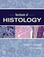 Textbook of Histology E-Book