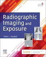 Radiographic Imaging and Exposure - E-Book