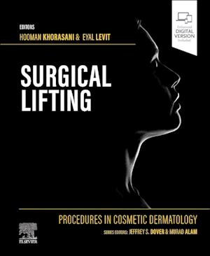 Procedures in Cosmetic Dermatology Series: Surgical Lifting