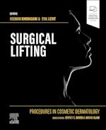 Procedures in Cosmetic Dermatology Series: Surgical Lifting