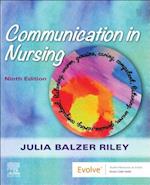 Communication in Nursing - E-Book