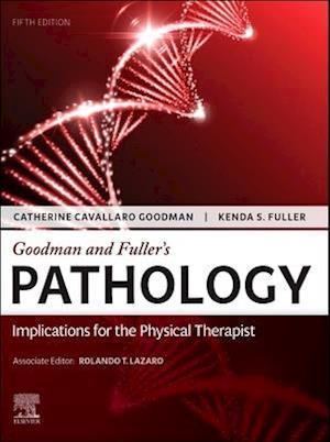 Goodman and Fuller's Pathology E-Book