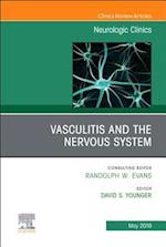 Vasculitis and the Nervous System, An Issue of Neurologic Clinics