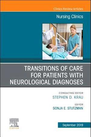 Transitions of Care for Patients with Neurological Diagnoses