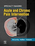 Specialty Imaging: Acute and Chronic Pain Intervention E-Book