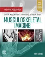Musculoskeletal Imaging: The Core Requisites E-Book