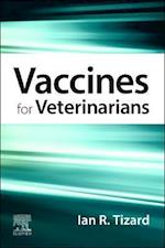Vaccines for Veterinarians E-Book