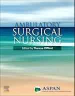 Ambulatory Surgical Nursing E-Book