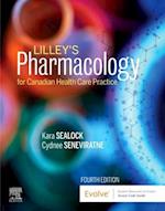 Lilley's Pharmacology for Canadian Health Care Practice - E-Book