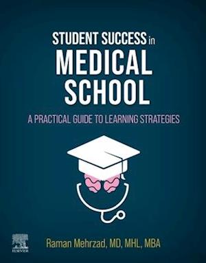 Student Success in Medical School E-Book