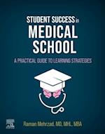 Student Success in Medical School E-Book
