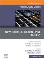 New Technologies in Spine Surgery, An Issue of Neurosurgery Clinics of North America E-Book