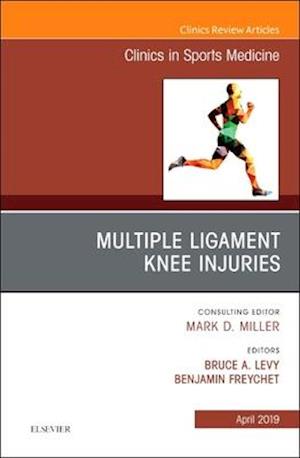 Knee Multiligament Injuries-Common Problems, An Issue of Clinics in Sports Medicine