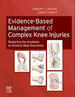 Evidence-Based Management of Complex Knee Injuries E-Book