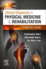 Clinical Diagnosis in Physical Medicine & Rehabilitation