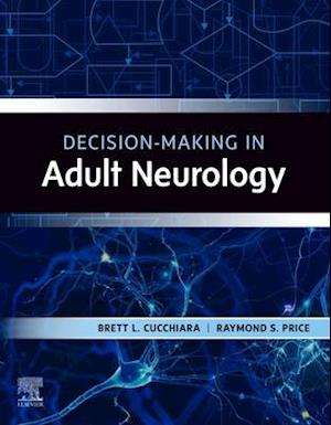 Decision-Making in Adult Neurology , E-Book