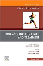 Foot and Ankle Injuries and Treatment, An Issue of Clinics in Sports Medicine, E-Book