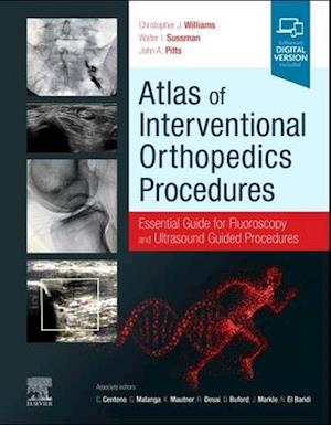 Atlas of Interventional Orthopedics Procedures