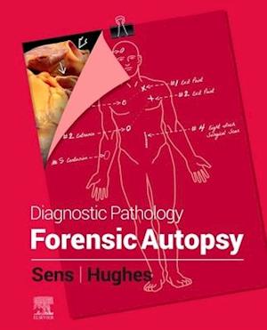 Diagnostic Pathology: Forensic Autopsy E-Book