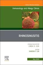 Rhinosinusitis, An Issue of Immunology and Allergy Clinics of North America
